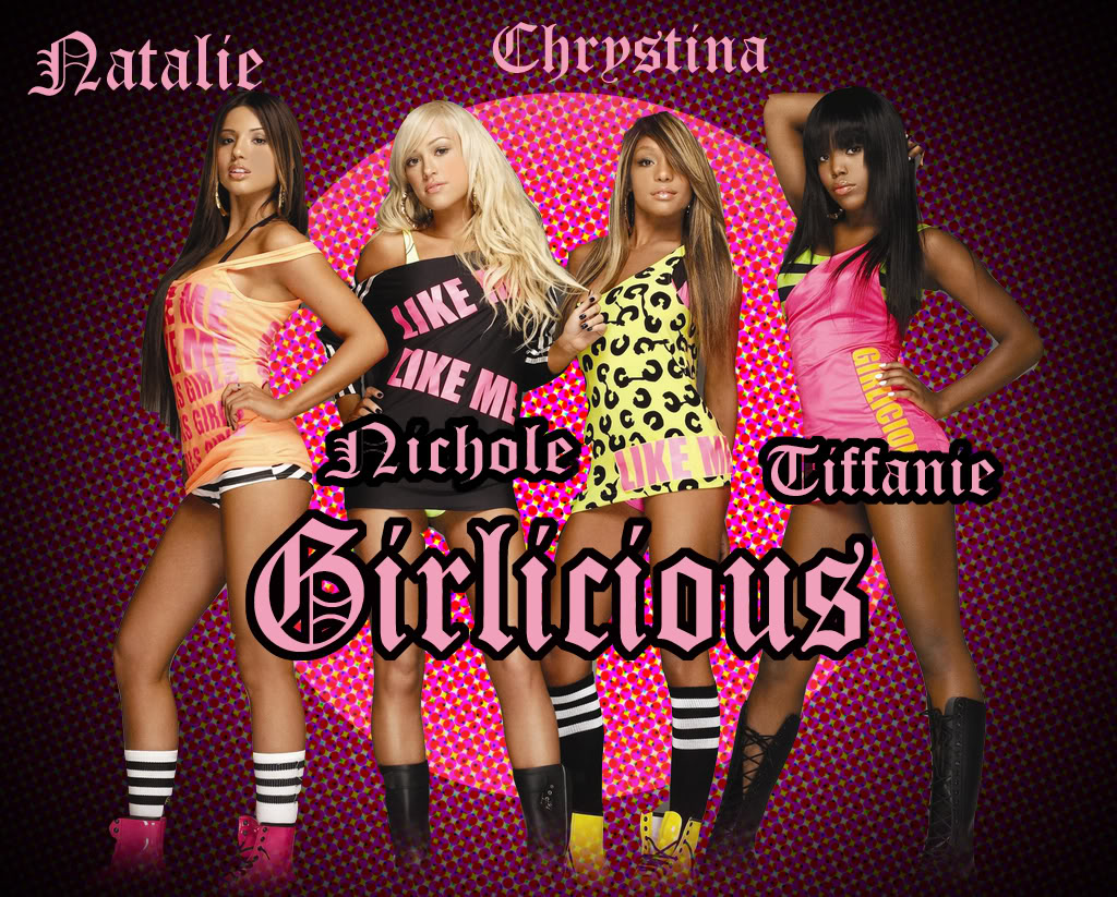 Girlicious 4ever <3